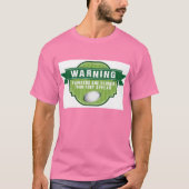 の警告...フランカーは彼らが現れるよりも近い Tシャツ (正面)
