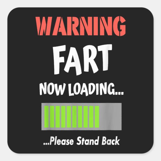 の警告Fartを読み込み後ろに下さい スクエアシール (正面)