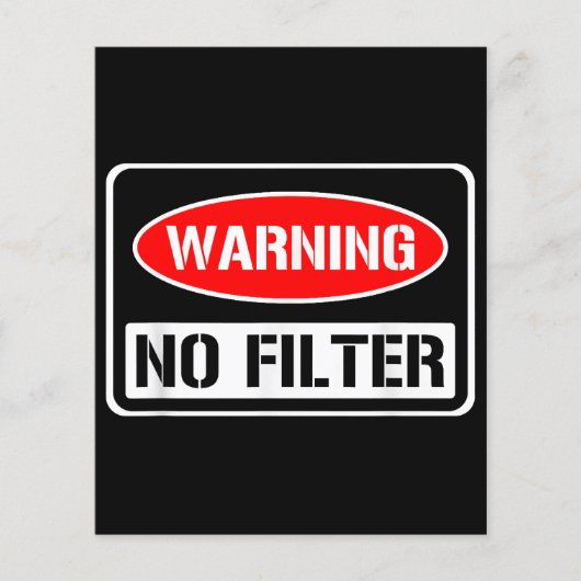 の警告No Filter皮肉なおもしろいプリン危険コーティ (正面)