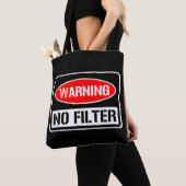 の警告No Filter皮肉なおもしろいプリン危険コーティ トートバッグ (クローズアップ)