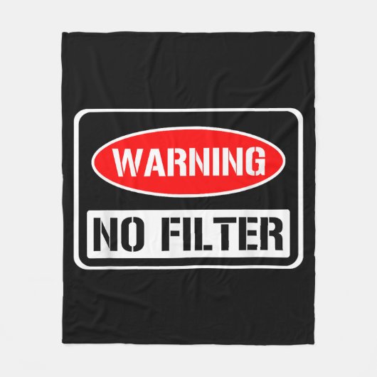の警告No Filter皮肉なおもしろいプリン危険コーティ フリースブランケット (正面)
