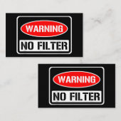 の警告No Filter皮肉なおもしろいプリン危険コーティ 名刺 (正面/裏面)