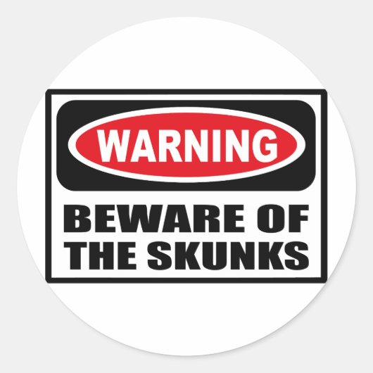 の警告SKUNKSのステッカーに注意 ラウンドシール (正面)