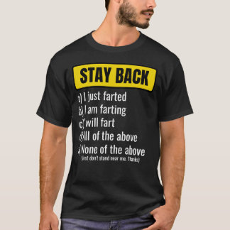 の警告Stay Backおもしろい FartJokeと男性へWome Tシャツ