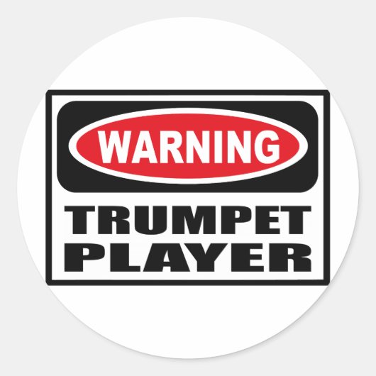 の警告TRUMPET PLAYERステッカー ラウンドシール (正面)