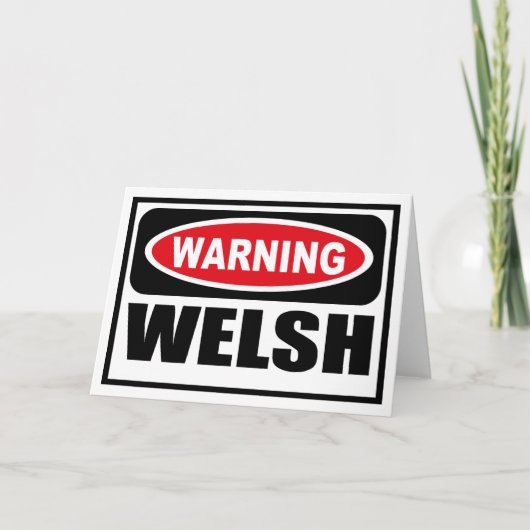 の警告WELSHグリーティングカード カード (正面)
