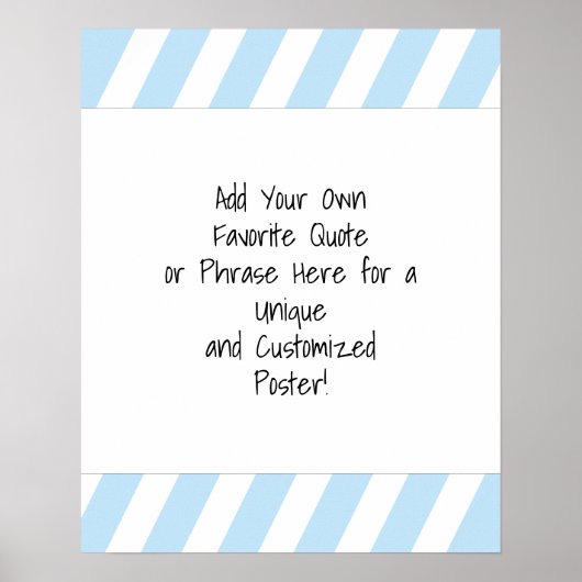 の追加カスタム引用文斜めストライプのBaby Blue ポスター (正面)