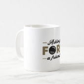 の頼fore A Friend Golf Golfingギフトおもしろいアイディア コーヒーマグカップ (正面左)