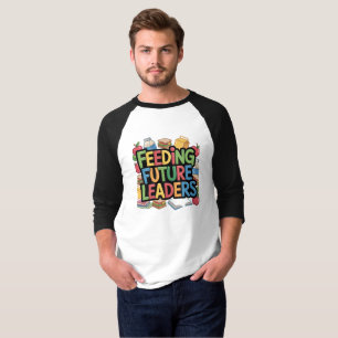 の食べ物を与え将来の指導者 Tシャツ
