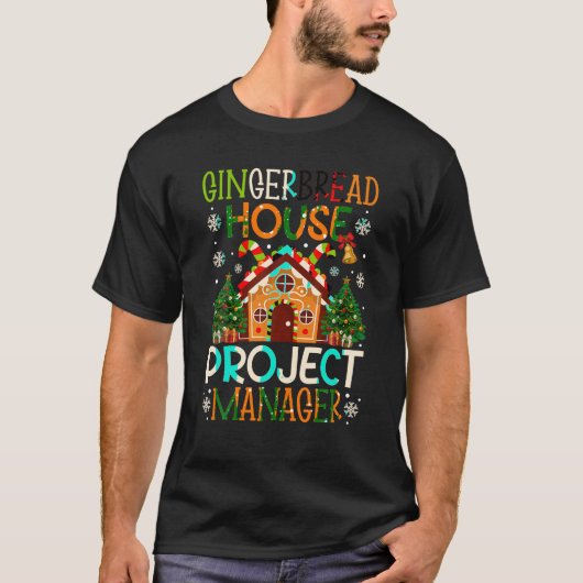 の飾Gingerbread HouseプロジェクトマネージャーBakin Tシャツ (正面)