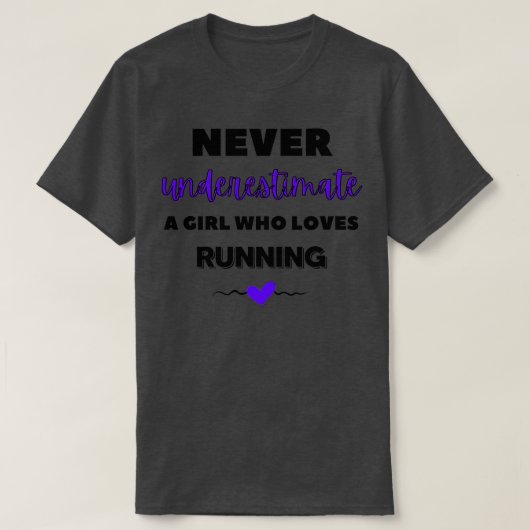 の1を愛する女の子をランニング甘く見ない Tシャツ (デザイン正面)