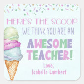 はいスクープ、あなたはの素晴らし先生 スクエアシール (正面)