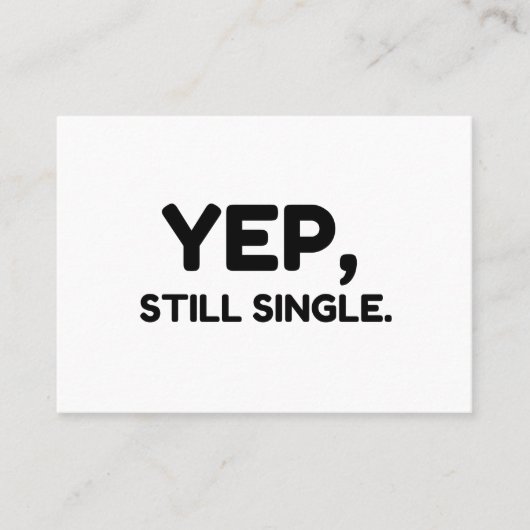 はい、まだ独身の。 名刺 (正面)