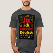 はい、ドイツ語を話します Tシャツ (正面)