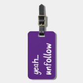 はい、フォロー解除 ラゲッジタグ (正面縦)