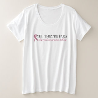 はい、偽物です。私の本当のやつらは私を殺そうとした。T- プラスサイズTシャツ