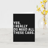 はい、私は本当にこれらの面白い自動車愛好家のすべてが必要だ カード (黄色い花)
