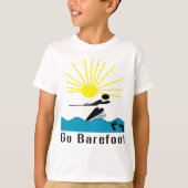 -はだしの水上スキーははだしで行きます Tシャツ (正面)