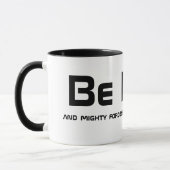 はっきりしたがあって下さい! マグカップ (左)