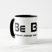 はっきりしたがあって下さい! マグカップ (正面左)