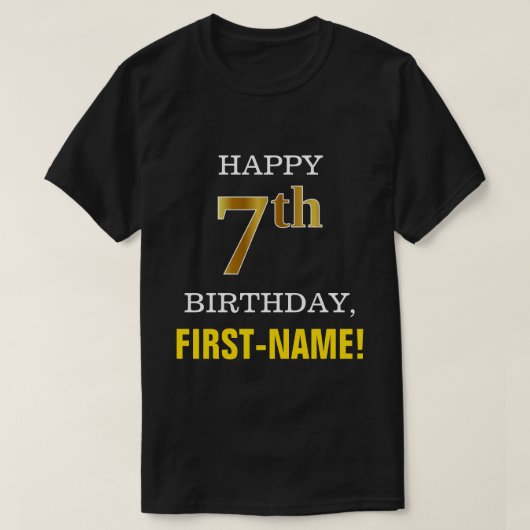 はっきりしたブラック、フェイク金ゴールド第7誕生日（名前シャツ付き） Tシャツ (デザイン正面)