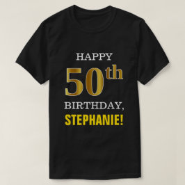 はっきりしたブラック、フェイク金ゴールド50th誕生日（名前シャツ付き） tシャツ