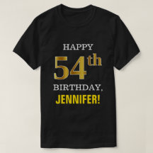 はっきりしたブラック、フェイク金ゴールド54th誕生日（名前シャツ付き）
