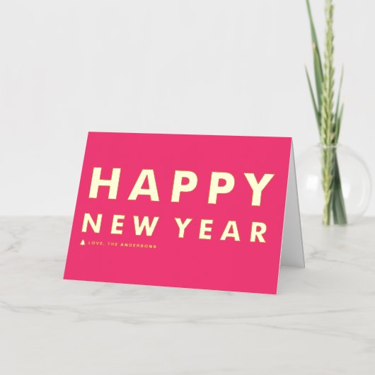 はっきりしたモダンタイポグラフィホットピンクハッピーニューイヤー 箔グリーティングカード (正面)