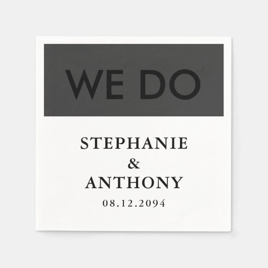 はっきりしたモダンBW 'We Do'結婚s | レイアウトの消去 スタンダードカクテルナプキン (正面)