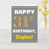 はっきりした、グレー、フェイク金ゴールド31番目の誕生日(名前カード付き) カード (黄色い花)