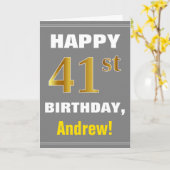 はっきりした、グレー、フェイク金ゴールド41番目の誕生日(名前カード付き) カード (黄色い花)