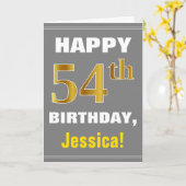はっきりした、グレー、フェイク金ゴールド54番目の誕生日(名前カード付き) カード (黄色い花)