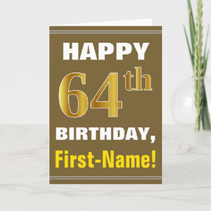 はっきりした、ブラウン、フェイク金ゴールド64番目の誕生日（名前カード付き） カード