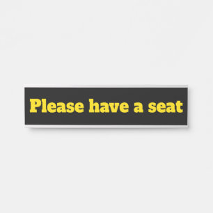 &はっきりした Eyecatching 「どうぞお座りください」 サインプレート