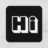 はっきりしたHello Hi白黒スクリプカジュアルト スクエア名刺 (正面)