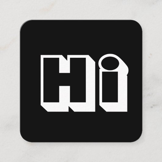 はっきりしたHello Hi白黒スクリプカジュアルト スクエア名刺 (正面)