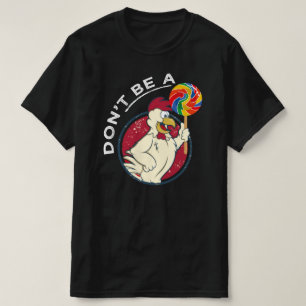 ばかな棒つきキャンデー Tシャツ