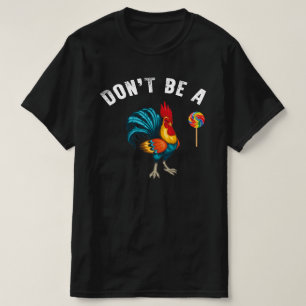 ばかな棒つきキャンデー Tシャツ