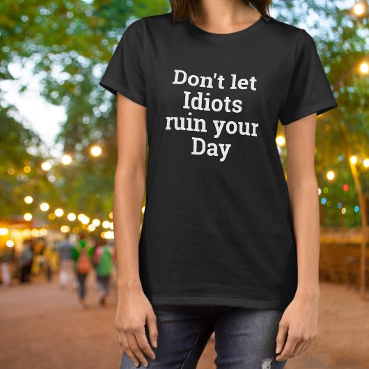 ばかにされて死ぬなおもしろい Tシャツ