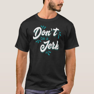 ばかにするな Tシャツ