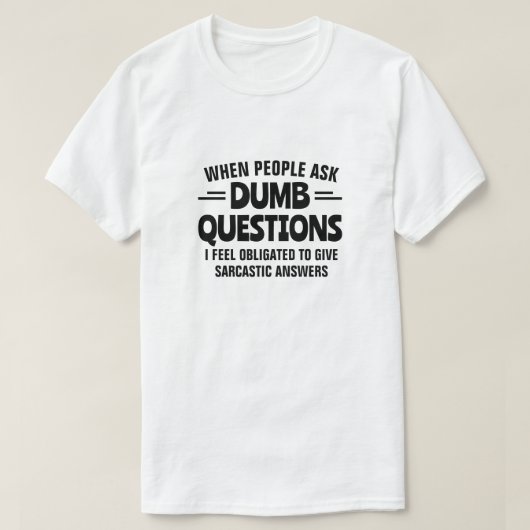 ばか質問 Tシャツ (デザイン正面)