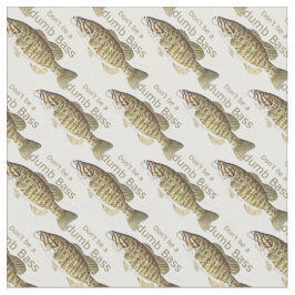 ばか・ベースの魚釣りおもしろい引用文 ファブリック