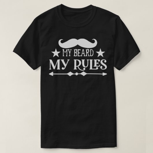 ひげおもしろいギフト私のひげ私のルール8 Tシャツ (デザイン正面)