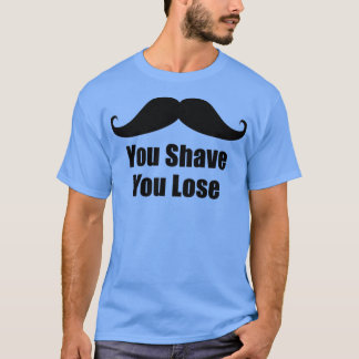 ひげそり11月1日のNo Shakeを失う Tシャツ