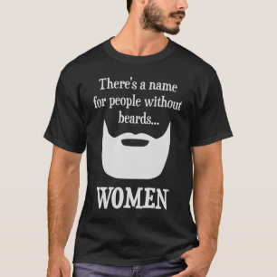 ひげなしに人々の名前があります… 女性 Tシャツ