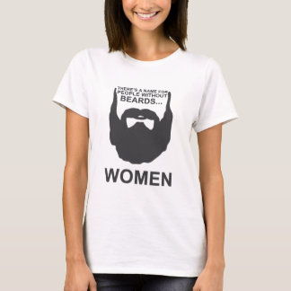 ひげなしに人々の名前があります… 女性 Tシャツ