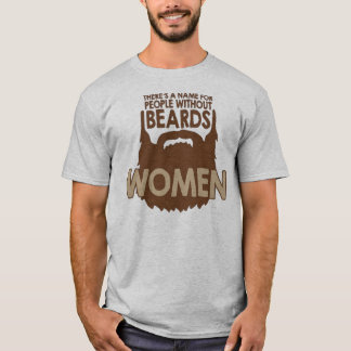 ひげなしに人々、女性の名前があります! Tシャツ
