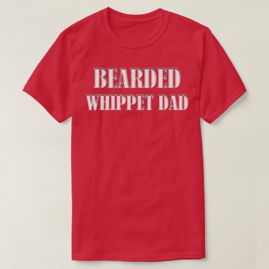 ひげのウィペットパパ犬のオーナー子犬ひげ Tシャツ (デザイン正面)