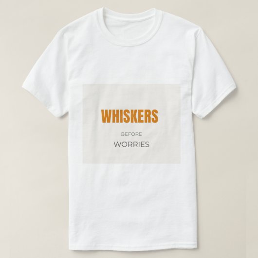 ひげは心配の前に 猫好きな人へ Tシャツ (デザイン正面)