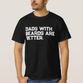 ひげを生やしたお父さんは最高 クオート Tシャツ (正面)